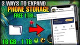 3 Ways to Get Extra Phone Storage! | How To Expand Phone Storage? | Free & No Root Needed