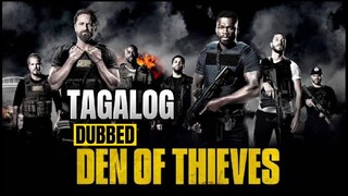 Den of Thieves Full Movie Tagalog