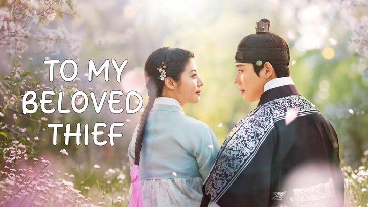 To My Beloved Thief Ep 10 Subtitle Indonesia