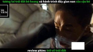Trở về trái đất (p1) #rvphimcuocsong