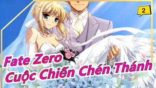 [Fate Zero/UBW Mashup] Cuộc Chiến Chén Thánh - Cuộc đối đầu định mệnh_2
