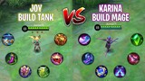Joy Build Tank Vs Karina Build Mage, Siapa Paling Kuat?