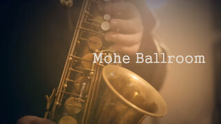 (บรรเลงเพลง) (แซกโซโฟน) "Mohe Balloon" - เรื่องราวความรักที่ซึ้งใจ