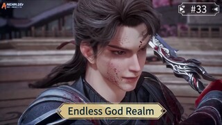 Endless God Realm Episode 33 Sub Indo