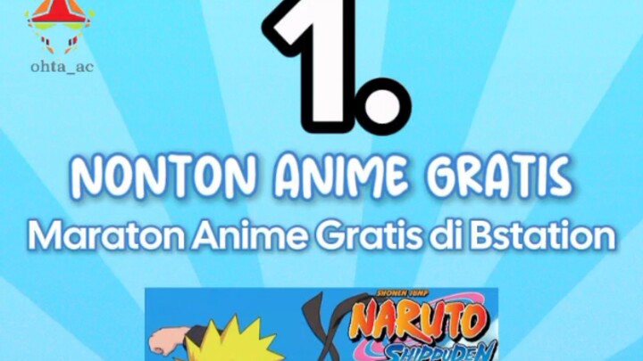 RTP Maraton Anime Gratis di Bstation. Berikut ini beberapa daftarnya!