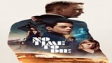 NO TIME TO DIE (2021) full movie : Link in Description