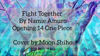 Fight Together By Namie Amuro (Cover By Moon Shiho)