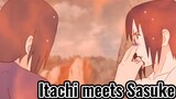 Itachi meets Sasuke