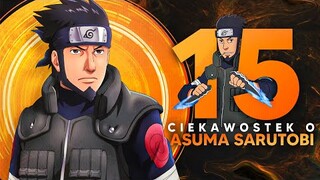 15 ciekawostek o... Asuma Sarutobi!