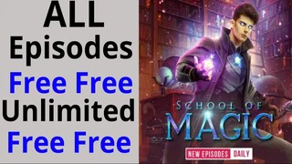 School Of Magic Ep 1-35 - Novel Version Audio Series In Hindi