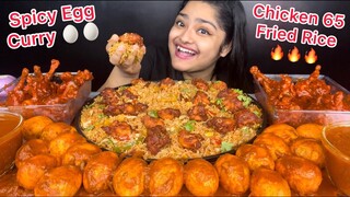 SPICY CHICKEN 65 FRIED RICE WITH LOTS OF SPICY EGG CURRY AND SPICY CHICKEN GRAVY LOLLIPOP | EATING