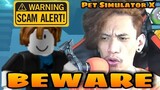 Pet Simulator X | Scammer Alert! Beware! | Roblox Tagalog