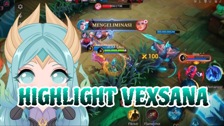 HIGHLIGHT VEXSANA