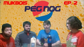 mukbois: peg nog