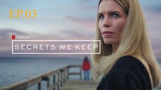 Secrets We Keep (2025) ซ่อนปมร้าย EP.03