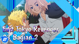 Tokyo Revengers 03 (Bagian 02)_2