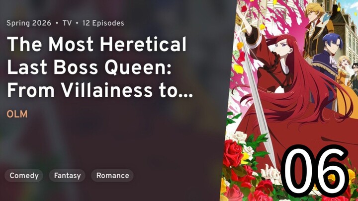 EP 06 The Most Heretical Last Boss Queen: From Villainess to Savior Season 2