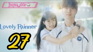 Title: Lovely Runner | Tagalog dubbed | kdrama (episode 27)