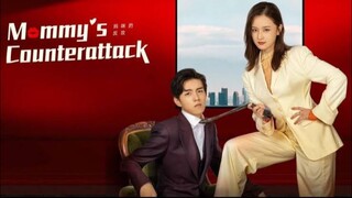 Mommy’s Counterattack episode 16 (Final Episode)