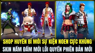 Free Fire | Shop Huyền Bí Sự Kiện Noen Cực Nhiều Đồ Đẹp, Skin Nấm Đấm Nâng Cấp Và Lôi Quyền Mới