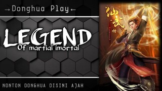 Legen of martial Imortal || EP 60 ||