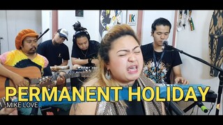 Permanent Holiday - Mike Love | Kuerdas Acoustic Reggae Cover