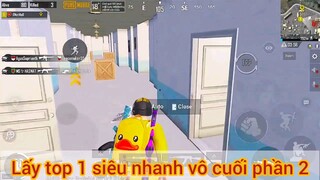 lấy top 1 siêu nhanh vô cùng phần 2