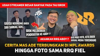 Cerita Mas Ade Terbungkam di MPL Awards ?! Hingga Foto sama RRQ Fiel ! Akankah RRQ Aboy is Real ?