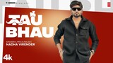 TAU BHAU (Official Video) | Nadha Virender | Latest Punjabi Songs 2024