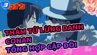 (Nghe nói xem xong sẽ thoát kiếp FA) Tuyển tập Thám tử lừng danh Conan_3