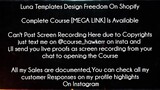 Luna Templates Design Freedom On Shopify Course Download