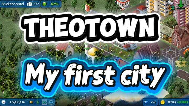 Theotown, membangun my first city
