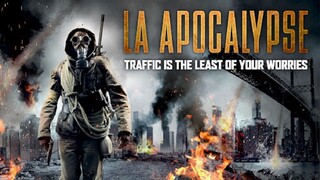 LA Apocalypse (2014) มหาวินาศแอล.เอ.