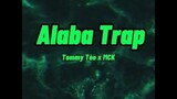 (CSGO) ALABA TRAP - TOMMY TÈO ft. MCK