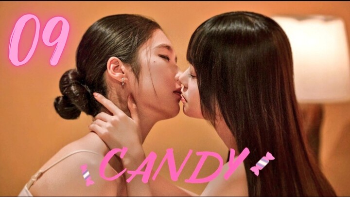 Candy - Episode 9 Finale [Eng Sub]