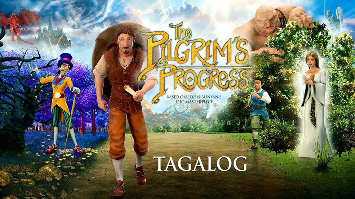 The Pilgrim's Progress Tagalog Dubbed