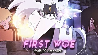 First Woe I Naruto [AMV/Edit]