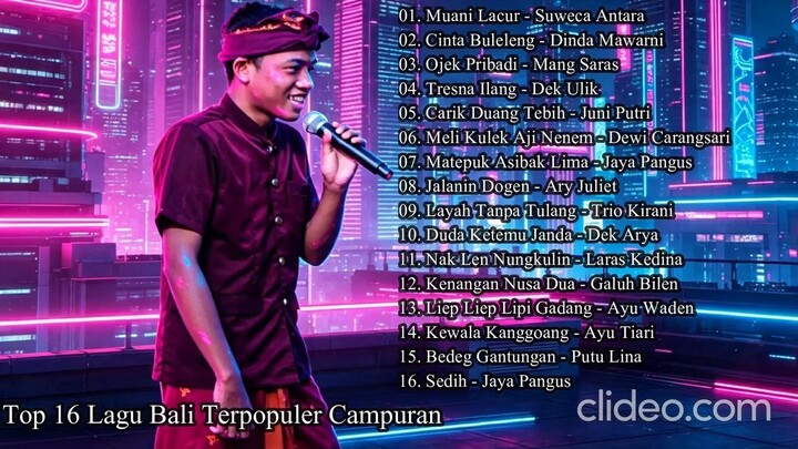 Playlist Video"s : Top 16 Lagu Bali Terpopuler Campuran (Full Video)