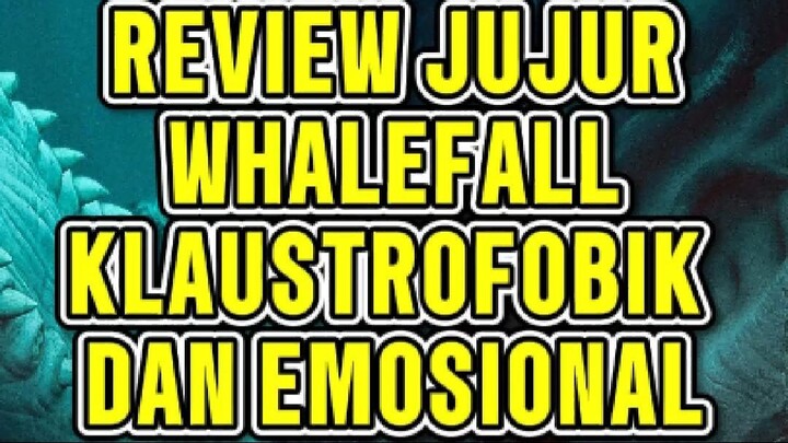 Review Jujur Whalefall