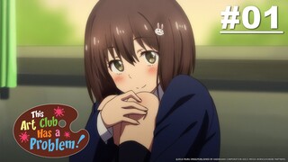 This Art Club Has a Problem - Episode 01 [English Sub]