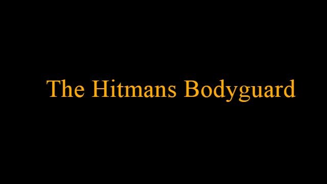 The Hitmans Bodyguard 2017 in English