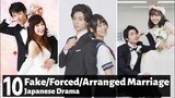 [Top 10] Best Forced/Fake/Arranged Marriages In Japanese Dramas | JDrama