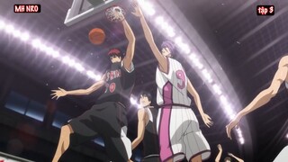 Tóm Tắt Anime Hay_ Kuroko Tuyển Thủ Vô Hình Season 2 (Cuối) _ tập 3