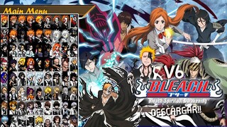 DESCARGAR!! BLEACH MUGEN V6 (DirectX & OpenGL)-2021