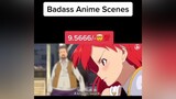 Badass Anime Scenesanime animeedit animerecommendations recommendations badassanimescenes badass animebadass foryou fypシ viral