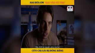 Hai đứa em bay vào vũ trụ cứu chị gái bị đóng băng p2 #review
