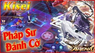 🌸Onmyoji Arena: Test Pháp Sư Kisei (Dịch) 3v3 Map - Ngồi Nhà Đánh Cờ Giết Địch