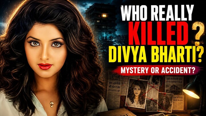 Who Really Killed Divya Bharti? | Mystery or Accident?