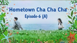 Hometown Ep-6(A)
