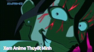 Xem Anime Thuyết Minh Ở Đâu